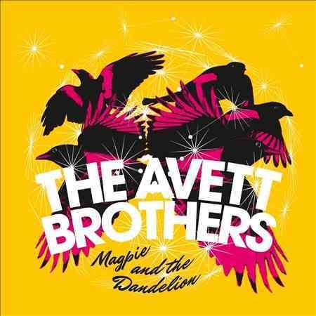 Avett Brothers - MAGPIE AND THE DANDE Vinyl