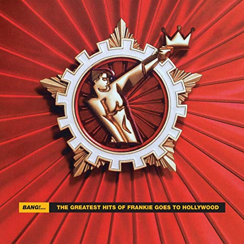 Frankie Goes To Hollywood - Bang!… The Greatest Hits of Frankie Goes to Hollywood [2 LP] Vinyl