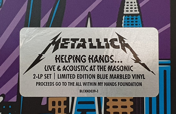 Metallica – Helping Hands... Live & Acoustic At The Masonic -  2 x MARBLED BLUE COLOURED VINYL LP SET