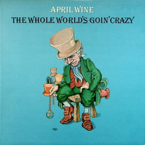 April Wine/The Whole World's Goin' Crazy (Clear Vinyl with Blue Swirl) [LP]