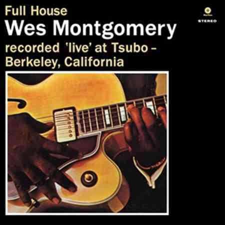 Wes Montgomery - Full House + 1 Bonus Track Vinyl