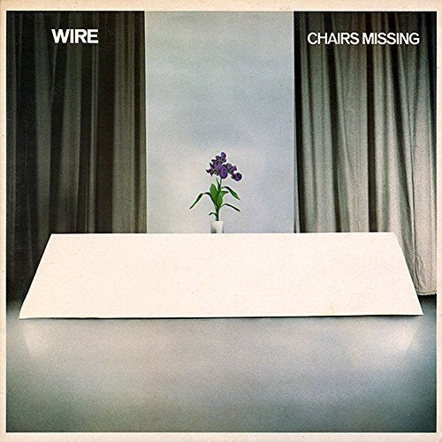 Wire - Chairs Missing Vinyl