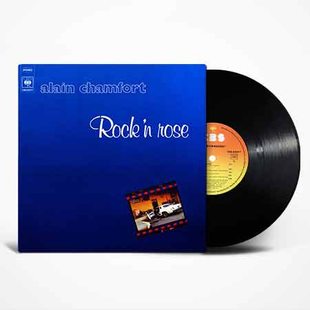 Alain Chamfort - Rock’n rose - Vinyle Gatefold