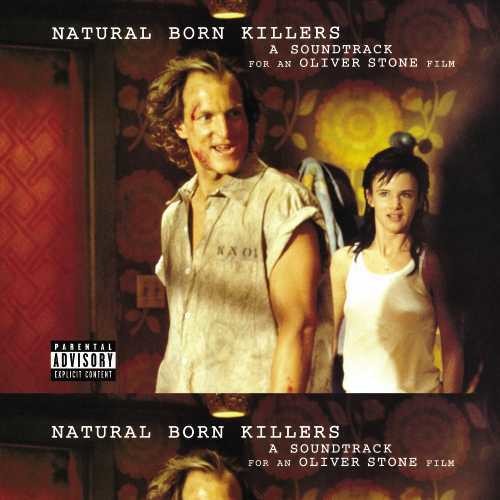 Various Artists - Natural Born Killers (Original Motion Picture Soundtrack) [Explicit Content] (2 Lp's) Vinyl